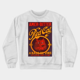 Red Cat Amer-Bitter - Vintage French Advertising Poster Crewneck Sweatshirt